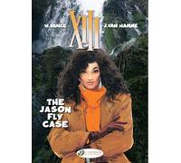 XIII 6 - The Jason Fly Case