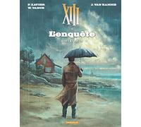 XIII - Tome 13 - L'enquête - deuxième partie (Suite)