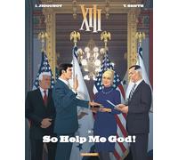 XIII - Tome 30 - So Help Me God!