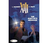 XIII Vol. 22: The Martyr's Message