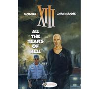 XIII Vol.3: All the Tears of Hell (XIII (Cinebook))