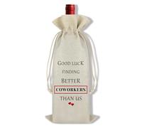 Ximalun Colleague Leaving Gifts Good Luck Finding Better Coworkers Than Us Wine Bag Farewell Goodbye Going Away Gifts for Coworker New Job Gifts for Colleagues Wine Bottle Bag