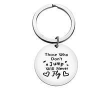 Ximalun Skydiver Gifts Keyring Those Who Don't Jump Will Never Fly Keyring Adventure Gifts Christmas Birthday Gifts Inspirational Gifts for Skydiver