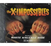 Ximpossiles - White Knuckle Ride