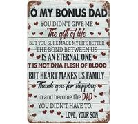 XingFox Father'S Day Sign To My Bonus Dad An Eternal One It Is NotFlesh Of Blood Heart Makes Us Family Thank You For Stepping Love Your Son Father For Father'S Birthday 8x12 Inch