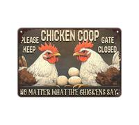 XingFox Funny Chicken Signs Chicken Coop Please Keep Gate Closed No Matter What The Chickens Say Aluminium Sign Home Ktichen Farm Metal Chicken Signs Decor Chicken Metal Tin Signs Poster 8"x12"
