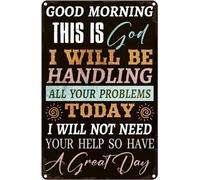 XingFox Good Morning This Is God I Will Be Handing All Your Problems God Christian Wall Plaque Catholic Inspirational Tin Sign Gift For Women Men 8x12 Inch