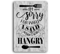 XingFox I'm Sorry for What I Said When I Was Hangry, Rustic Kitchen Wall Decor 8"x12"