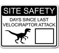 XingFox Street Warning Plaque Pickle Site Safety Days Since Last Fake Raptor Attack White With Dry Erase Area Metal Aluminum Wall Art Office Tin Sign 8x12 inch