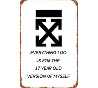 XingFox Virgil Abloh Quotes Self-Improvement Posters Vintage Tin Sign Unique Metal Wall Decor for Home, Bar, Diner, Pub Fun Kitchen Decor, Funny Bar Signs, Vintage Kitchen Signs 8x12 Inch