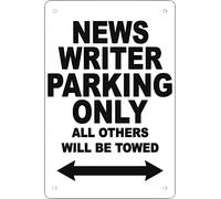 XingFox Warning Sign Funny Retro Metal Tin Sign News Writer Parking Only All Others Will Be Towed Wall Decoration Decor Rustic Art-Print at Home Poster Tin Awesome Meta 8x12 Inch