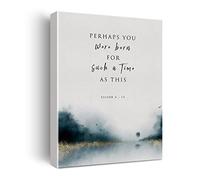 Xiolcxdr Bible Verse Canvas Print Decor Perhaps You Were Born Esther 4:14 Wall Painting Poster Artwork 12”X15” Home Office Decoration (Framed)