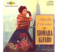 Xiomara Alfaro - Aquellas Canciones