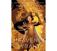Xiran Jay Zhao Heavenly Tyrant (Iron Widow, Book 2) (Paperback) Iron Widow