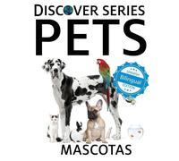 Xist Publishing Pets / Mascotas Paperback Book Xist Publishing Multicolor