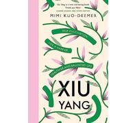 Xiu Yang: Self-cultivation for a healthier, happier and balanced life