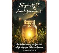XJPXFQ Glass Jar With A Quote On It That Says Let Your Light Shine Before Others That They May See Metal Tin Poster For Living Room Decor Home Decor Office Decor Farmhouse Decor Church 8X12 Inch