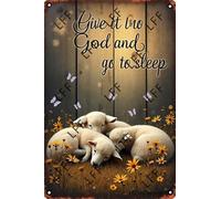 XJPXFQ Wall Decor Tin Sign Give It To God And Go To Sleep Metal Tin Poster For Living Room Decor Home Decor Office Decor Farmhouse Decor Church 8X12 Inch