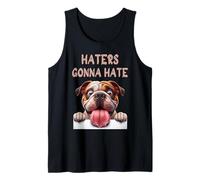 XL Bully Funny Haters Gonna Hate - Pitbull Lovers - Dog Moms Tank Top