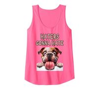 XL Bully Funny Haters Gonna Hate - Pitbull Lovers - Dog Moms Tank Top, Women, Neon Pink, XX-Large