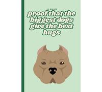 XL Bully Notebook: 100 Lined Pages