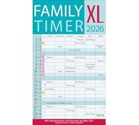 XL Family Timer 2026: Familienplaner mit 6 breiten Spalten. Hochwertiger Familienkalender mit Ferienterminen, extra Spalte, Vorschau bis März 2027 und nützlichen Zusatzinformationen.