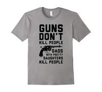 (XL) Guns Don't Kill People Dads With Pretty Daughters T-Shirts-Father's Day
