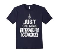 (XL) Just one more tractor i promise - Funny Gifts Tees-Father's Day
