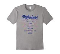 (XL) Motherhood Powered by Love Coffee and Wine T-Shirt-Father's Day