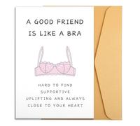 XLIUAX Funny Friend Card for Women, A Good Friend Is Like A Bra Best Friends Birthday Card Friendship Gifts for Her BBF Bestie Sister Bridesmaid Female