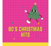 Xmas 80 / Various - Christmas Hits From Your Favorite 80's Artists (Various)