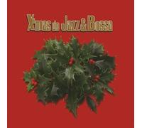 X'Mas De Jazz & Bossa