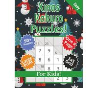 Xmas Kakuro Puzzles For Kids: Easy Kakuro Puzzles for beginners | 8.5x11 inches, 110 pages | 50+ Easy Puzzles ... Christmas Gift for Vacations, Holidays and Free Times