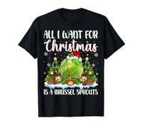 Xmas Lighting All I Want For Christmas Is A Brussel Sprouts T-Shirt