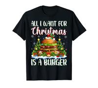Xmas Lighting Santa All I Want For Christmas Is A Burger T-Shirt