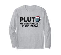 Xmas Pluto Never Forget Funny Retro Holiday X-Mas Astronomy Long Sleeve T-Shirt