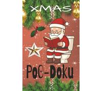 Xmas POO-Doku: A Festive Sudoku Puzzle Book for Christmas Breaks