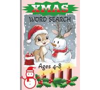 Xmas Word Search Puzzle Book: Festive Word Search Puzzles with Easy-to-Read Print for Kids Ages 4-8 about Christmas, Winter Fun, Santa Activities and ... Gift for Vacations, Holidays and Free Times