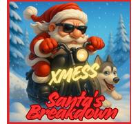 XMESS: Santa’s Breakdown: An Adult Anti-Stress Christmas Coloring Book for the Emotionally Exhausted