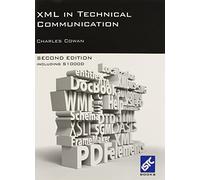 XML in Technical Communication (second Edition)