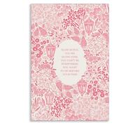 XMQQLL Slow Down You're Doing Fine Quote Poster, Billy Joel Vienna Lyrics Pink Canvas Wall Art, Rustic Botanical and Floral Print Painting, Daily Positive Affirmations Wall Decor 12x16in Unframed