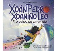 Xoán Pedro Xoaniño Leo e o peido de caramelo