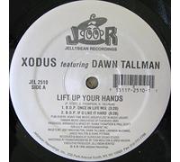 Xodus Feat. Dawn Tallman - LIFT UP YOUR HANDS