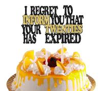 Xsstarmi 1 Pack Happy 30th Birthday Cake Topper I Regret to Inform You That Your Twenties Has Expired Cake Picks for Women Men 30th Birthday Party Cake Decorations