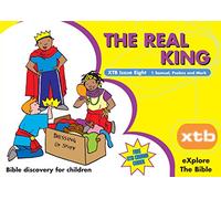 XTB 8: The Real King: Bible discovery for children