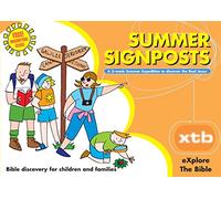 XTB: Summer Signposts: Bible discovery for children and families