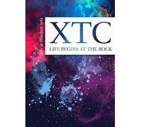 XTC-LIFE BEGINS AT THE ROCK