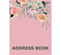XTRA LARGE PRINT ADDRESS BOOK WITH BIRTHDAY & ANNIVERSARY CALENDAR: For Seniors and Loved Ones with Low Vision