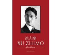 Xu Zhimo - Selected Poems
