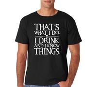Xue Fu Rong Thats What I Do I Drink and I Know Things - Tyrion Lannister White - Black L to Fit Chest 40-44" (101-106Cm) T-Shirt Black S